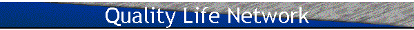 Quality Life Network