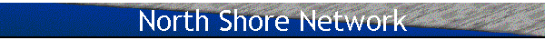 North Shore Network
