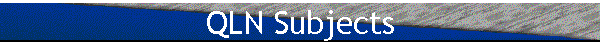 QLN Subjects